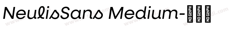 NeulisSans Medium字体转换